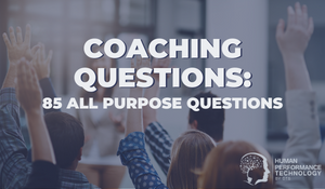 Questions For Coaching: 85 All-Purpose Killer Questions